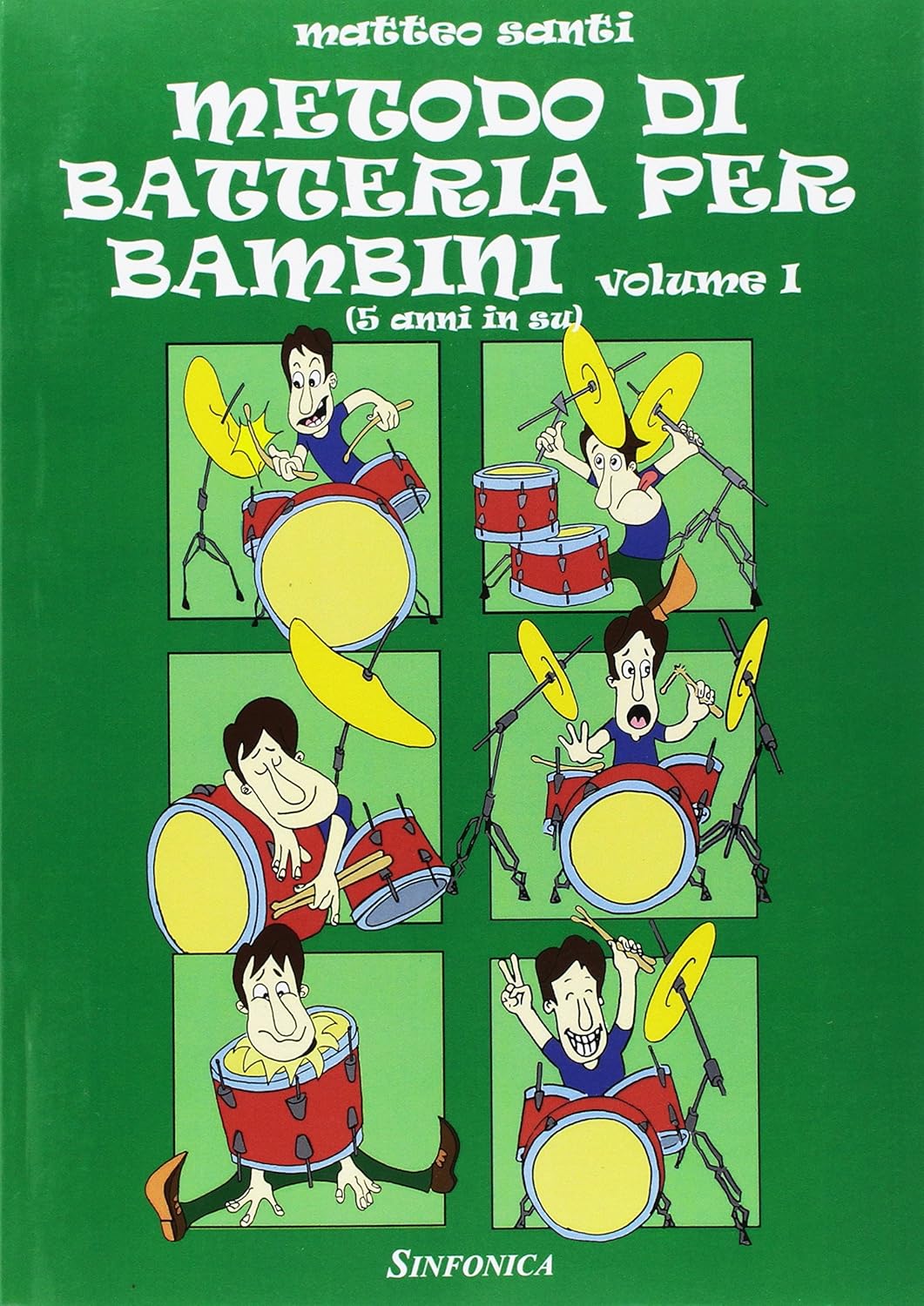 Metodo di Batteria per Bambini - Vol 1