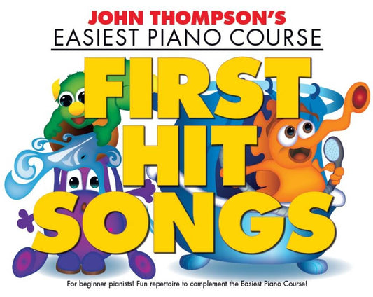 First Hit Songs - Easiest Piano Course