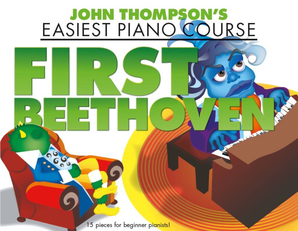 First Beethoven - Easiest Piano Course