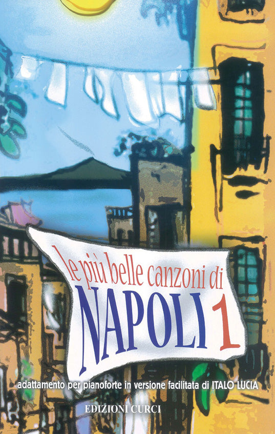 Le Più Belle Canzoni Di Napoli 1