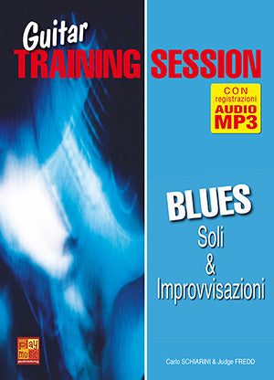 Training Session Chitarra: Soli & Improvvisazione Blues