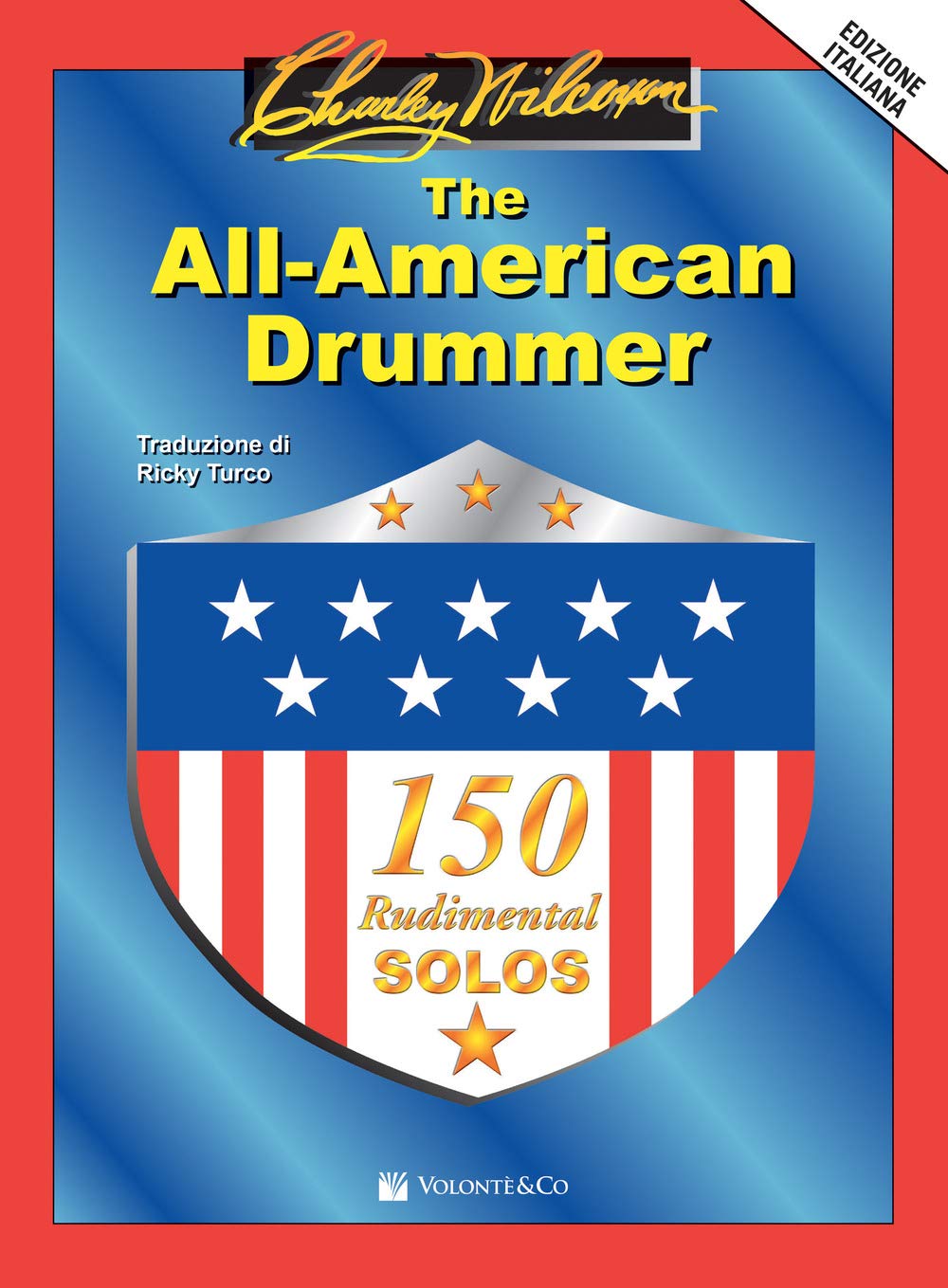 The All-American Drummer