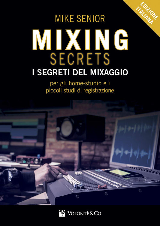 Mixing Secrets