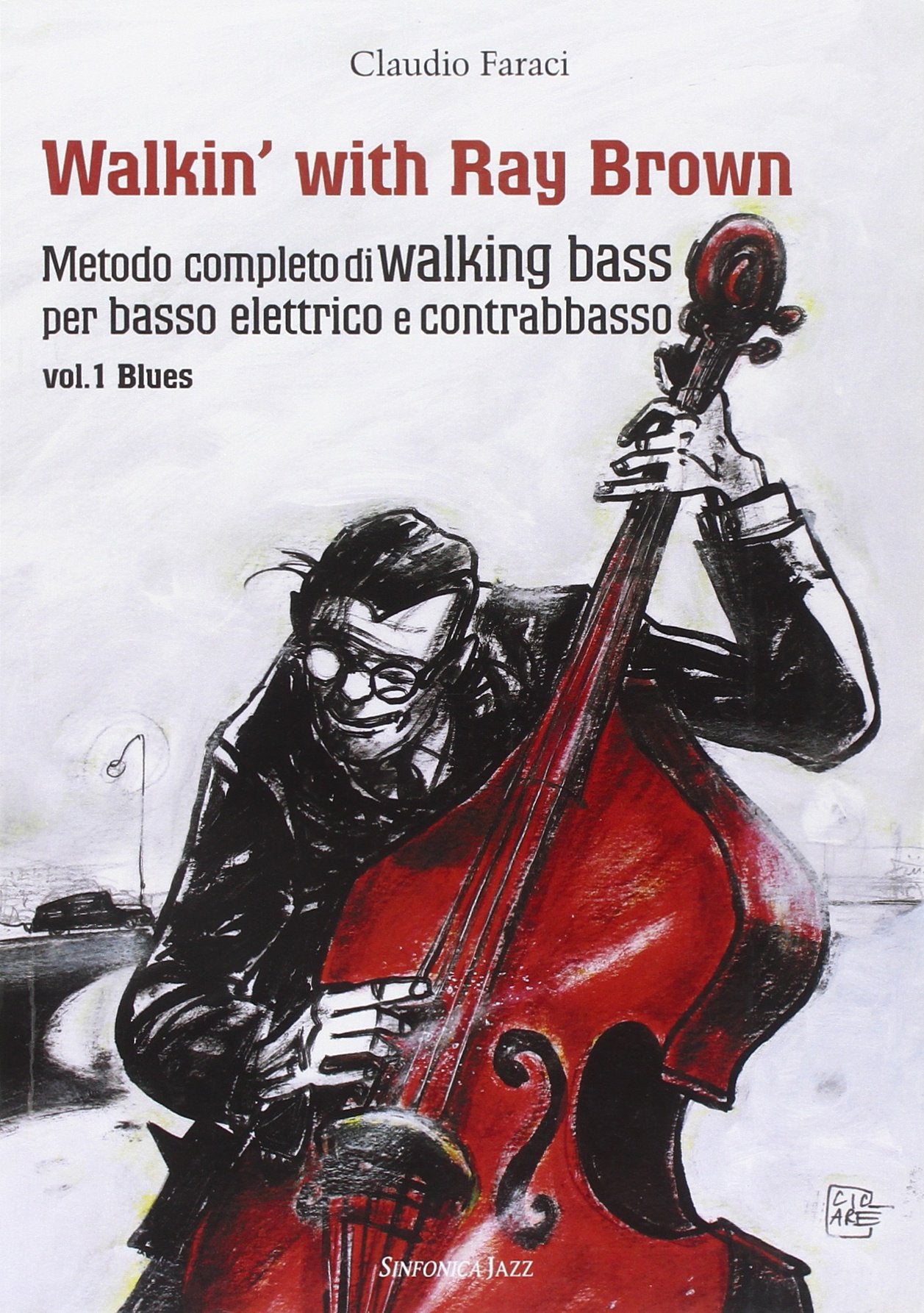 Walkin' With Ray Brown Vol. 1